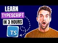 Learn TypeScript in 3 Hours TypeScript Full Tutorial