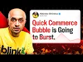 Lagu Quick Commerce CAN'T SURVIVE Like This - Indian Startups News 291