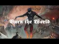 Portrait - Burn the World (OFFICIAL)