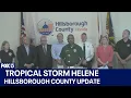 Tropical Storm Helene Hillsborough County provides update
