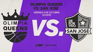 LNBF EN VIVO - FECHA 2 -  OLIMPIA QUEENS Vs. SAN JOSÉ