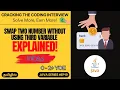 EP-19 Swap two numbers without using a third variable Explained in Tamil 0 - 2 YOE Infosys