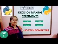 Python For Beginners Decision-Making Statements If Else Elif and Nested If With Examples