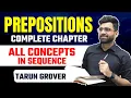 Lagu Prepositions Complete Chapter | For CET, SSC, CPO, CDS. Railway \u0026 Bank Exams | Tarun Grover