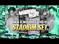 Download Lagu BKB(BREAKBEAT)X BOUNCE VOL 9 | STADIUM SET [DJ HOIRUL SR]