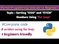 python code to separate odd and even numbers in the array using for odd and even