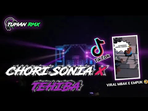 Download MP3 DJ AISYAH DI GELENG GELENG CHORI SONIA X T3HIBA || TUMAN RMX OFICIAL
