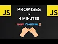 JS Promises in 4 Minutes