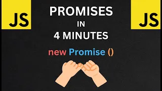 JS Promises in 4 Minutes