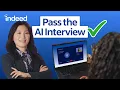 AI Interview Tips What to Expect How to Pass Indeed