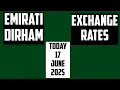 UAE Dirham Emirati Forecast And Money Exchange Rates Today 17 June 2025 US Dollar to AED