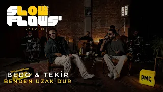 SlowFlows' \u0026 Bedo \u0026 Tekir - Benden Uzak Dur (Akustik)