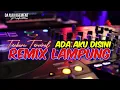 Lagu REMIX LAMPUNG FULL VIRAL ADA AKU DISINI | MUSIK FYP LAGI VIRAL KENCENG FULL BASS 2025