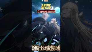 anime recap the barbarian s bride the warrior princess and the barbaric king s1 episodes 1 to 3