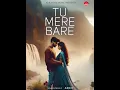 Download Lagu New track. /2024/punjabi song.       Tu mere bare |Arnik |