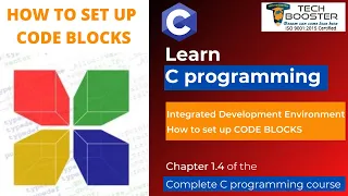 How to install and set up Code Blocks IDE C Programming Tutorial Lecture 4
