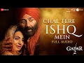Download Lagu Chal Tere Ishq Mein - Full Audio | Gadar 2 | Sunny Deol, Ameesha Patel | Vishal M, Mithoon , Neeti