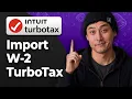 How to Import W-2 in TurboTax 2026 Step By Step Guide
