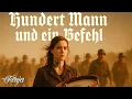 Lagu „Hundert Mann und ein Befehl“  [Neu interpretiert] - by Fenja