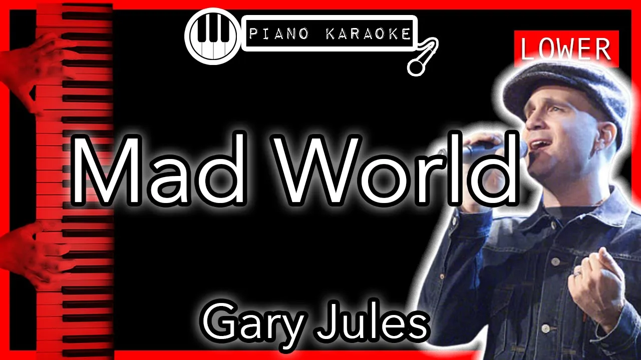Mad World (LOWER -3) - Gary Jules - Piano Karaoke Instrumental