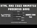 HTML CSS Animated Progress Bars html and css tutorials
