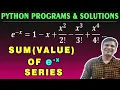 Sum of Exponential Series e -x Python Program 1 x x - x x Python Series