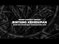 Lagu Bintang Kehidupan - Hipdut koplo Version ( Jenuh Aku Mendengar Manisnya Kata Cinta )