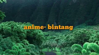 Download Biarkan ku menggapaimu,memelukku,memanjakanmu# ANIME BINTANG MP3