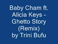 Baby Cham feat. Alicia Keys - Ghetto Story (Remix) by Trini Bufu