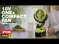 RYOBI 18V ONE Compact Fan RCF18 R18CF12 in action