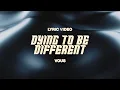 Dying To Be Different (Lyric Video) — VOUS Worship