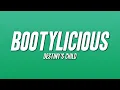 Destiny s Child - Bootylicious