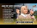 Download Lagu CINTA DARI SEBERANG - Zidan Ft Yaya Nadila | RINDUNYA HATIKU - Andra Respati | POP MELAYU TERBARU