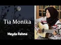Download Lagu Meyda Rahma - Tia Monika (Video Lirik)