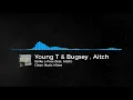 Young T & Bugsey, Aitch - Strike a Pose (feat. Aitch) [CLEAN]