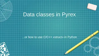 Cython structs and data classes