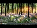 Download Lagu Classical Morning | Uplifting, Relaxing Classical Music