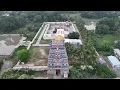Lagu Devaadi Raja Perumal (Amaruviappar) Temple, Therazhundur, Mayiladudurai, TN || 4K Drone View