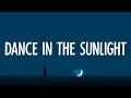 Lagu Lost Frequencies - Dance In The Sunlight (Lyrics)