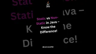 Static vs Non-Static in Java Clear Explanation with Examples