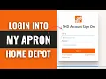 Myt hr Login 2025 How To Login into My Apron Home Depot Account