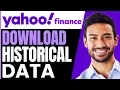 How To DOWNLOAD Historical Data From Yahoo Finance ONLY WAY 2026