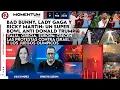 Lagu Bad Bunny, Lady Gaga y Ricky Martin: un Super Bowl anti Trump/Crecen las protestas contra Israel