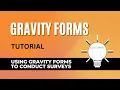 How to Use Gravity Forms to Conduct Surveys