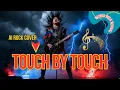 Lagu Touch By Touch – Joy | AI Metal Rock Cover by Vince Neural | 80s Classic Reinvented