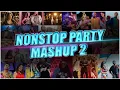 Download Lagu Nonstop Party Mashup 2 | Sunix Thakor | Best of Bollywood Mashup | DJ Dave P,DJ Pops,DJ Harsh Sharma