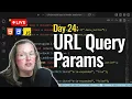 Building URL Query Params w JavaScript No Frameworks Day 24