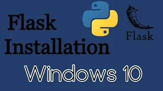 How to Install Flask on Windows 10 Python