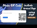 Make QR Code include brand logo using PHP