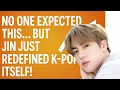 Download Lagu No One Expected This… But Jin Just Redefined K-Pop Itself!